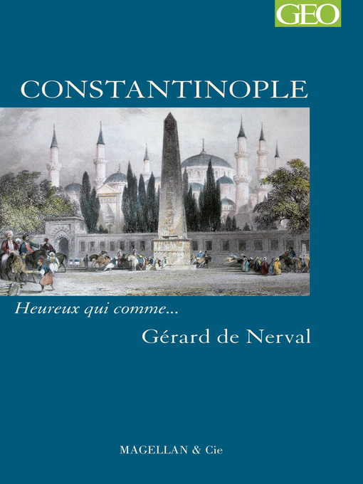 Title details for Constantinople by Gérard de Nerval - Available